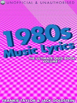 cover image of 1980s Music Lyrics: The Ultimate Quiz Book, Volume 1
